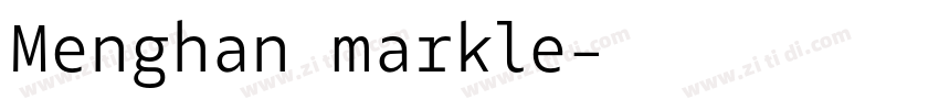 Menghan markle字体转换